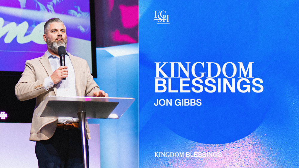 Kingdom Blessings - Part 1 Image